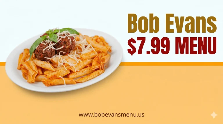Bob Evans $7.99 Menu